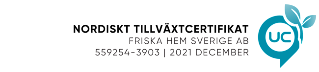 UC tillväxtcertifikat för Friska Hem Sverige. Vi skapar friskare hem, friskare hem fritt från fukt och mögel. 