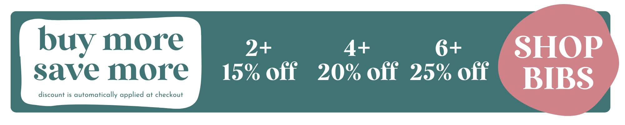 buy more, save more on our silicone bibs. bulk discount baby bibs